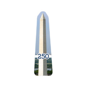 Washington Monument, 250 years